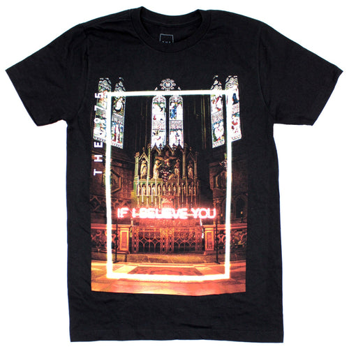 1975 If I Believe You T-shirt